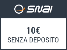 10€ senza deposito offerti da SNAI
