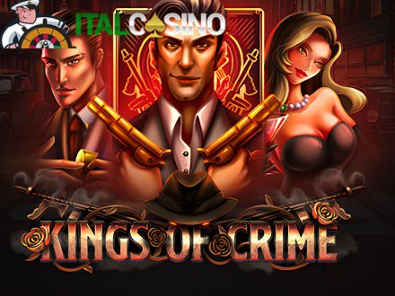 la slot machine Kings of Crime di Eurobet